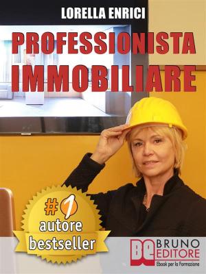 Cover of the book Professionista Immobiliare by ENRICO SIGURTA'
