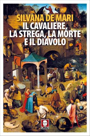 Cover of the book Il cavaliere, la strega, la Morte e il diavolo by Donatien-Alphonse-François de Sade