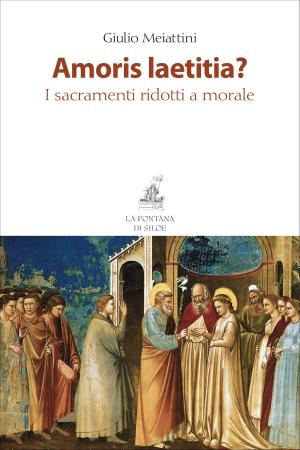 Cover of the book Amoris laetitia? by Alessandro Cristofari