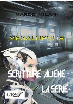 Cover of the book Megalopolis by Massimiliano Gervasoni