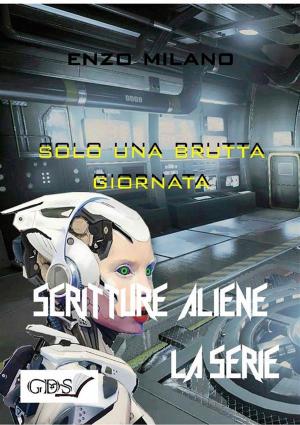 Cover of the book Solo una brutta giornata by Ugo Spezza