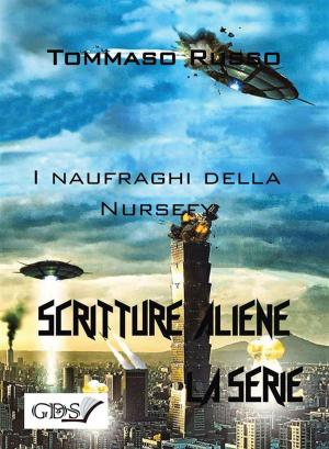 Cover of the book I naufraghi della nursery by Marzio Favognano