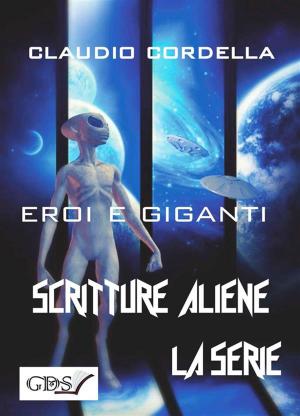 Cover of the book Eroi e giganti by Simone Turri, Daniela Mecca