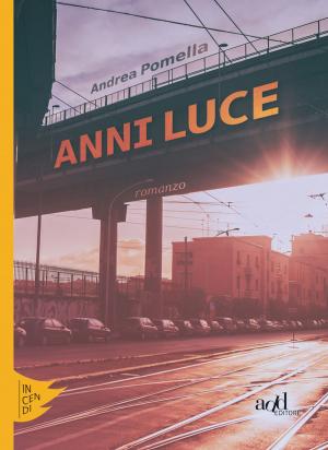 Cover of the book Anni luce by Jake La Furia, Gue Pequeno