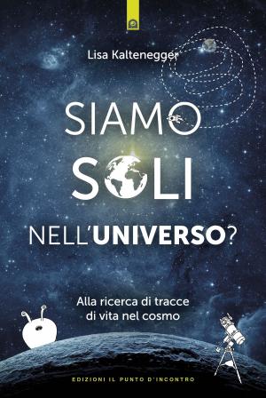 Cover of the book Siamo soli nell'universo? by Yves-Alexandre Thalmann