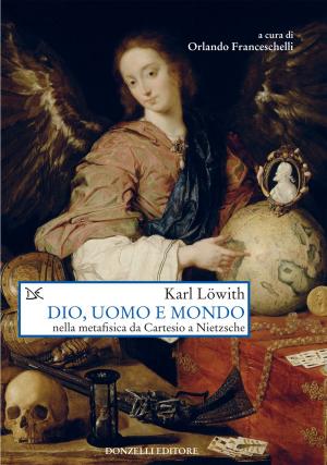 Cover of the book Dio, uomo e mondo by Toni Ricciardi