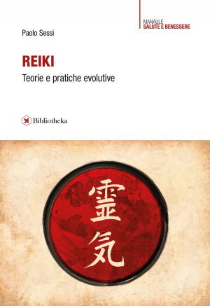 Book cover of Reiki - Teorie e pratiche evolutive