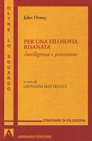 Cover of the book Per una filosofia risanata by Louis R. Franzini