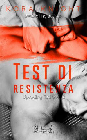 Cover of the book Test di Resistenza by Terri E. Laine