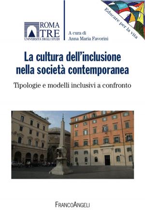 Cover of the book La cultura dell'inclusione nella società contemporanea by Caterina Gravina