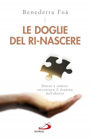 Cover of the book Le doglie del rinascere by Bruno Maggioni