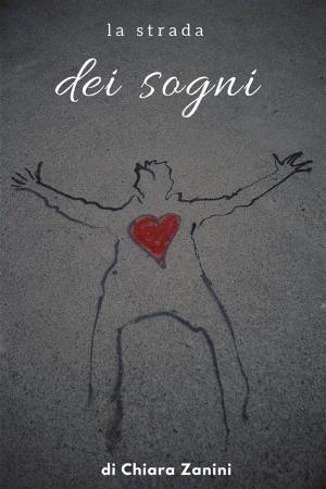 Book cover of La Strada dei Sogni