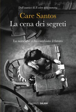 Cover of the book La cena dei segreti by Rosa Montero