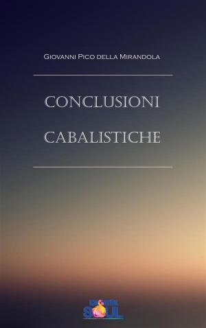 Cover of the book Conclusioni Cabalistiche by Platone, Paola Agnolucci