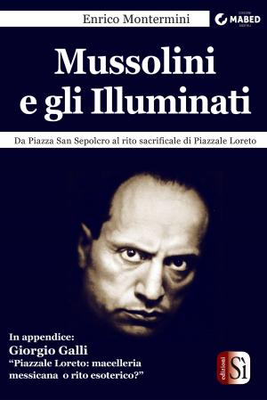 Book cover of Mussolini e gli Illuminati