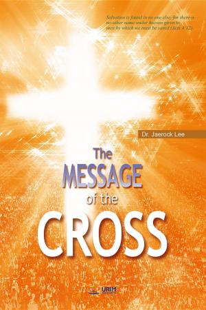 bigCover of the book The Message of the Cross by 