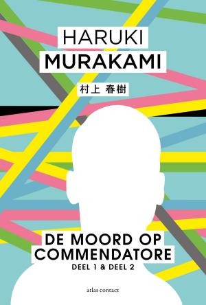 Book cover of De moord op Commendatore Deel 1 & Deel 2