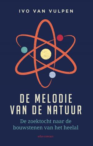 Cover of the book De melodie van de natuur by Remco Daalder