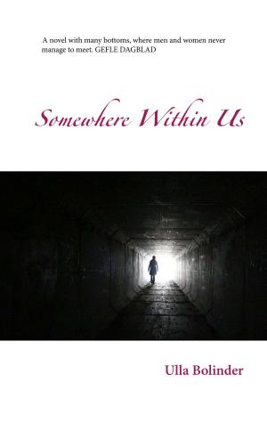 Cover of the book Somewhere Within Us by A. R. Hope Moncrieff