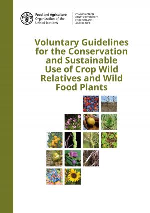 Book cover of Voluntary Guidelines for the Conservation and Sustainable Use of Crop Wild Relatives and Wild Food Plants
