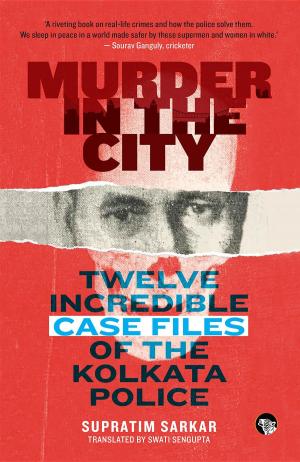 Cover of the book Murder in the City by Mahesh Bhatt, Suhrita Sengupta