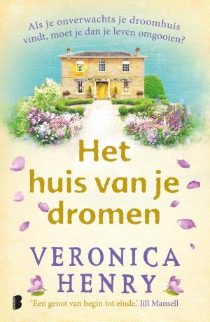 Cover of the book Het huis van je dromen by Kate Mosse