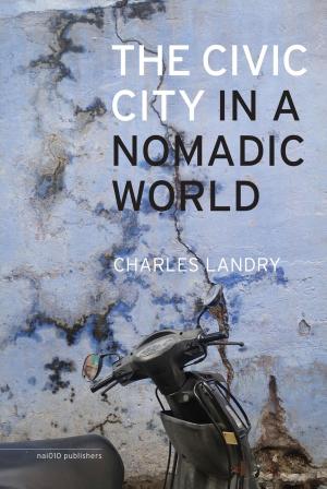 Book cover of The civic city in a nomadic world