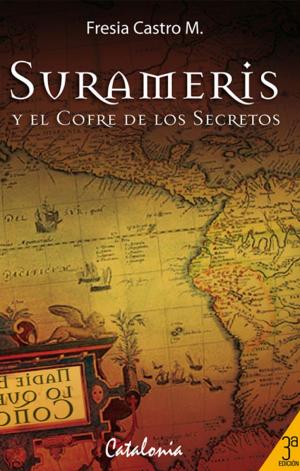 Cover of the book Surameris y el cofre de los secretos by Michelle Sadler, Sol Díaz