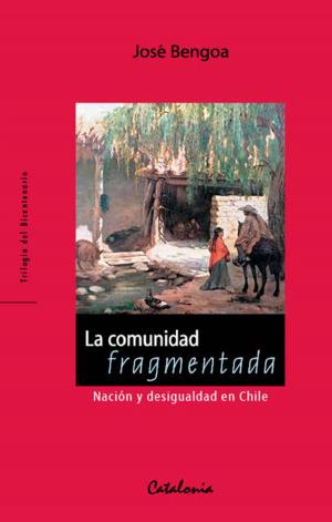 Cover of the book La comunidad fragmentada by Ángel Parra