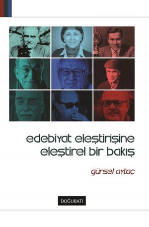 Cover of the book Edebiyat Eleştirisine Eleştirel Bir Bakış by Marcel Proust