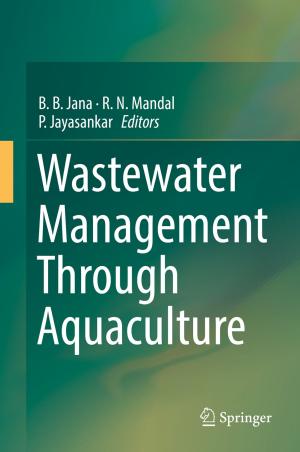 Cover of the book Wastewater Management Through Aquaculture by Haiyan Xiong