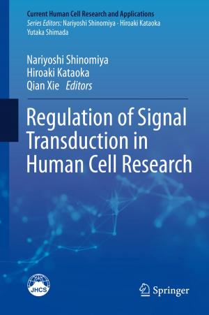 Cover of the book Regulation of Signal Transduction in Human Cell Research by Yanliang Du, Baochen Sun, Jianzhi Li, Wentao Zhang