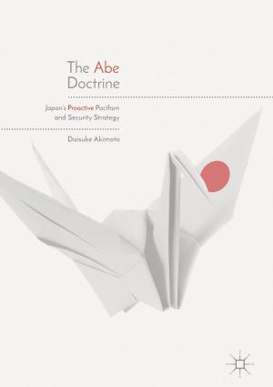 Cover of the book The Abe Doctrine by Wu Deng, Ali Cheshmehzangi