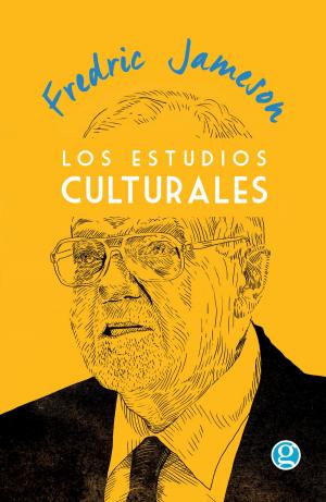 Cover of the book Los Estudios Culturales by Eduardo Rabasa