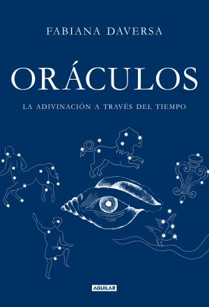 Cover of the book Oráculos by Gabriel Di Meglio, Gustavo Álvarez
