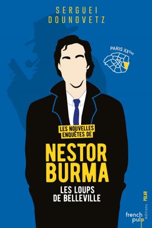 Cover of Les nouvelles enquêtes de Nestor Burma - Les loups de Belleville