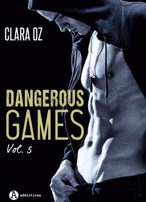 Cover of the book Dangerous Games - 5 by Rose M. Becker
