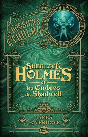 Book cover of Sherlock Holmes et les ombres de Shadwell