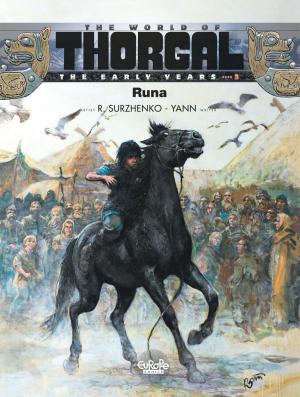 Cover of the book The World of Thorgal: The Early Years - Volume 3 - Runa by Giroud, Laurent Galandon