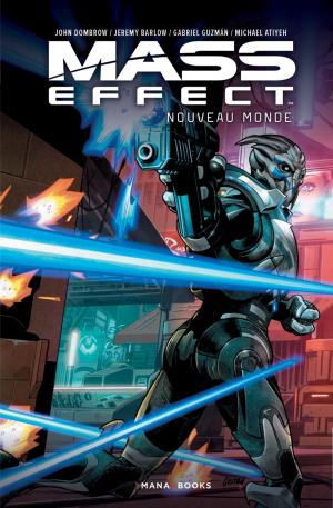 Cover of the book Mass Effect : Nouveau Monde by Ashley Wood, Kris Oprisko