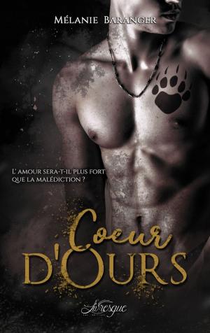 Cover of the book Coeur d'Ours by Guillaume Guégan