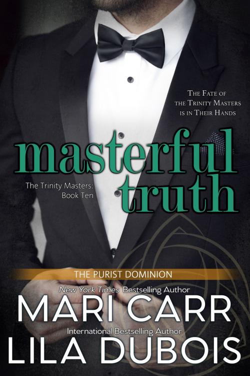 Cover of the book Masterful Truth by Mari Carr, Lila Dubois, Farm Boy Press