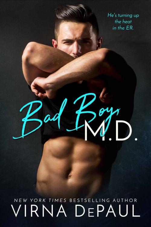 Cover of the book Bad Boy M.D. by Virna DePaul, Virna DePaul