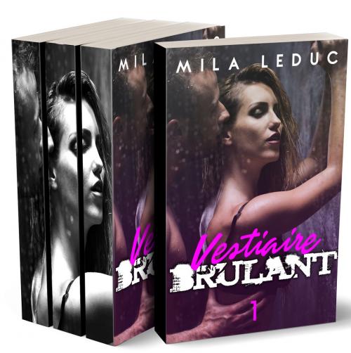 Cover of the book Vestiaire Brûlant - (L'INTEGRALE) by Mila Leduc, Mila Leduc