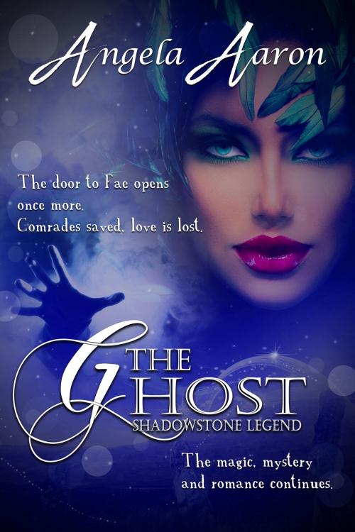 Cover of the book The Ghost by Angela Aaron, Angela Aaron- Author