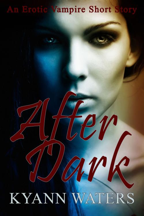 Cover of the book After Dark by KyAnn Waters, K.Ink