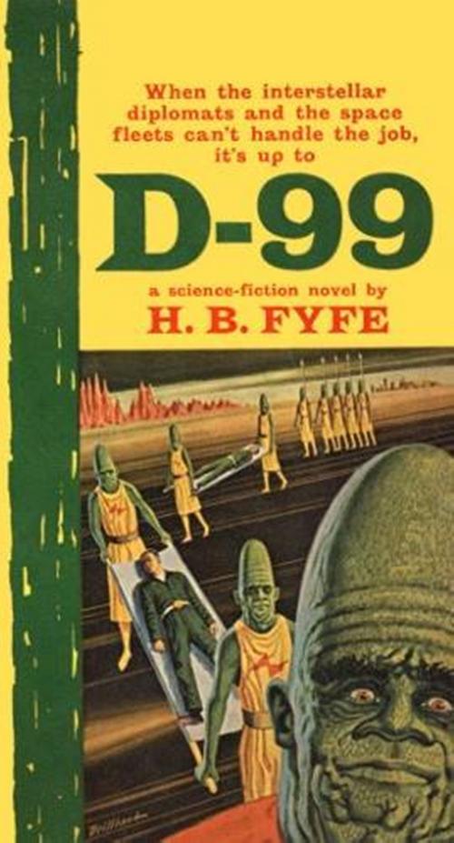 Cover of the book D-99 by H. B. Fyfe, Green Bird Press