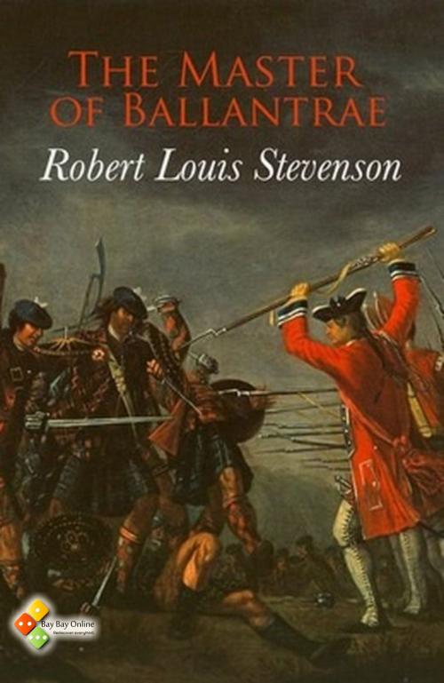 Cover of the book The Master of Ballantrae by Robert Louis Stevenson, Bay Bay Online Books | L&D edition