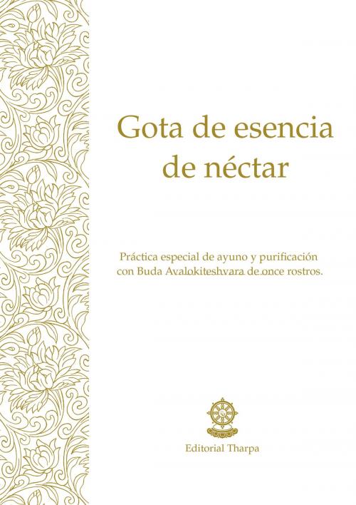 Cover of the book Gota de esencia de néctar by Gueshe Kelsang Gyatso, Editorial Tharpa