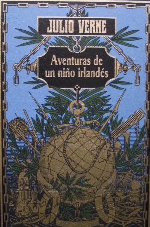 Cover of the book Aventuras de un niño irlandés by Julio Verne, Sergio Adrián Martin